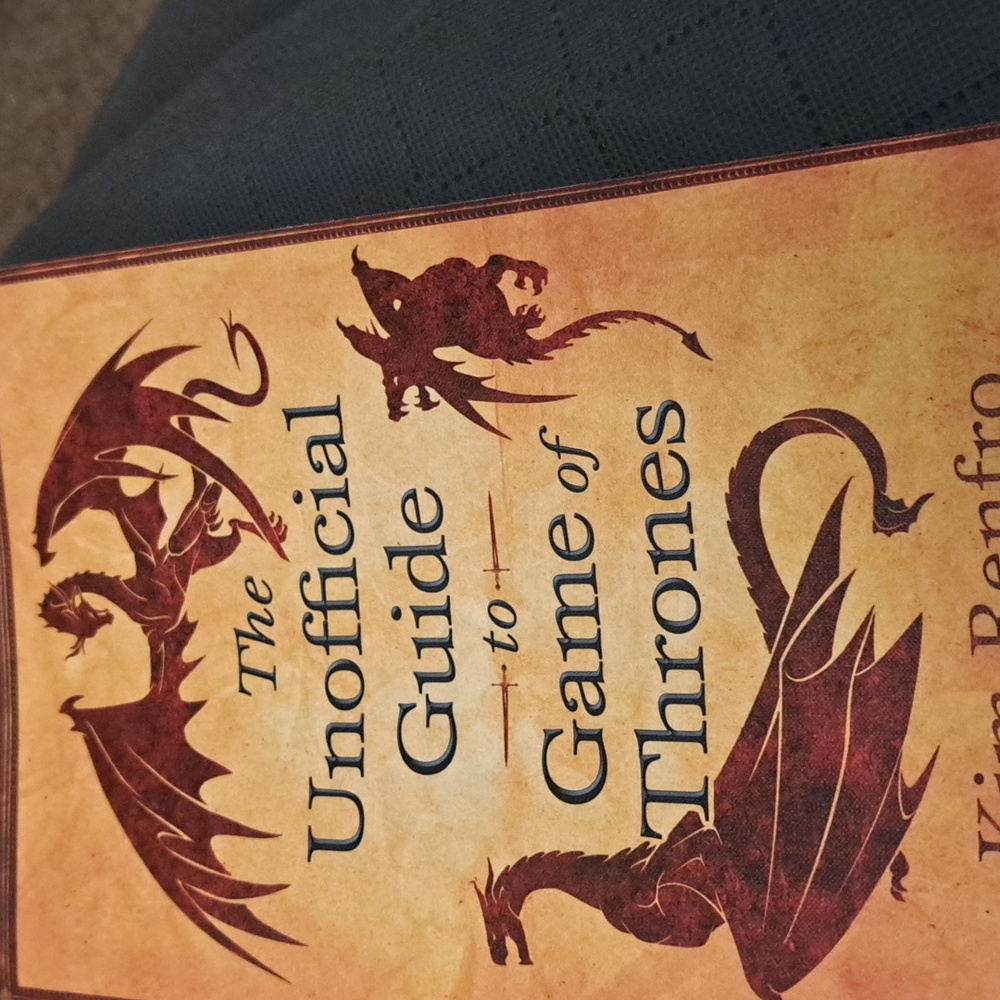 The Unofficial Guide to Game of Thrones Book By Kim Renfro - Picture 4 of 5